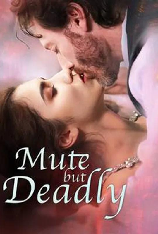 Mute but Deadly poster