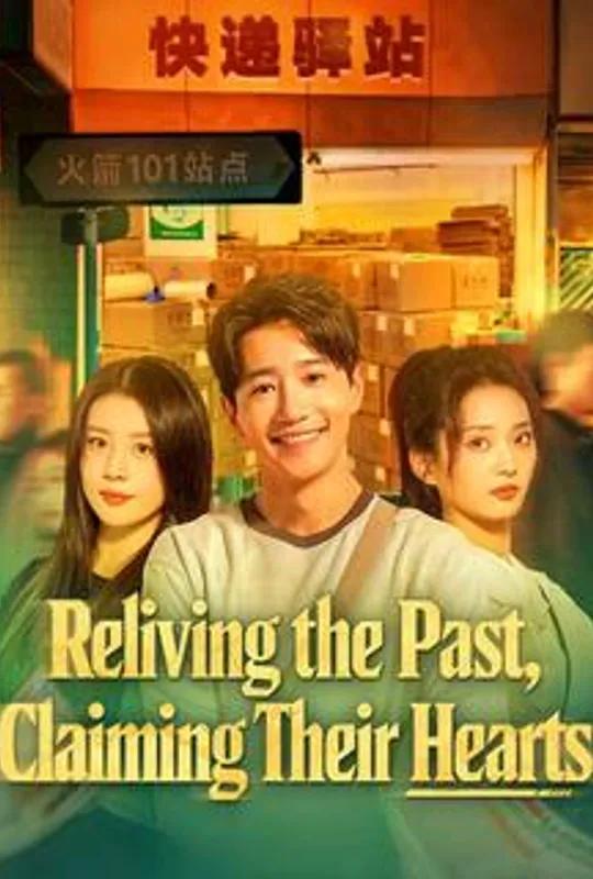 Reliving the Past, Claiming Their Hearts (DUBBED) poster