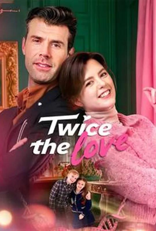 Twice The Love poster