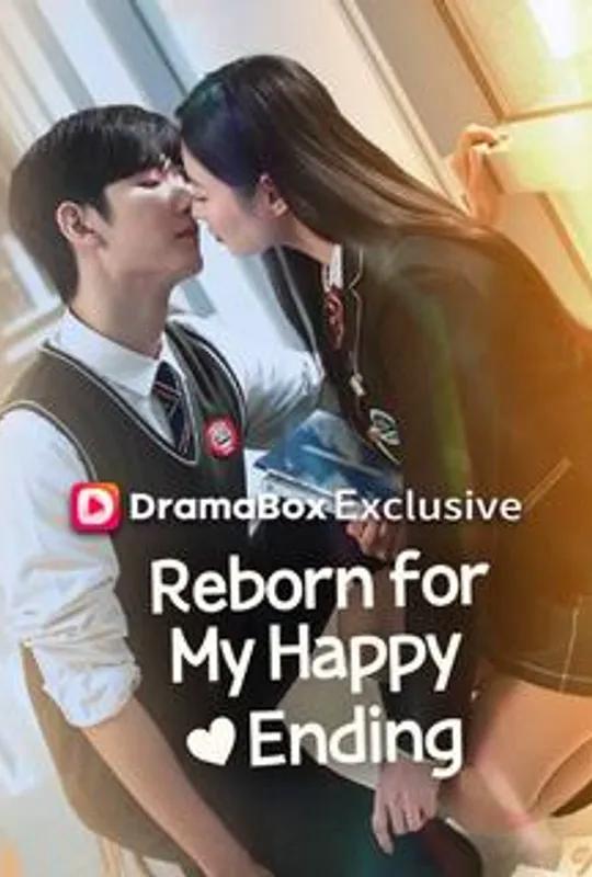 Reborn for My Happy Ending poster