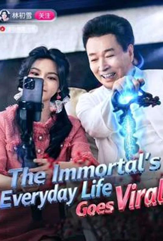 The Immortal's Everyday Life Goes Viral poster