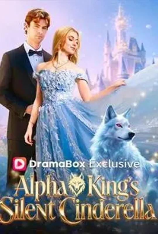 Alpha King's Silent Cinderella poster