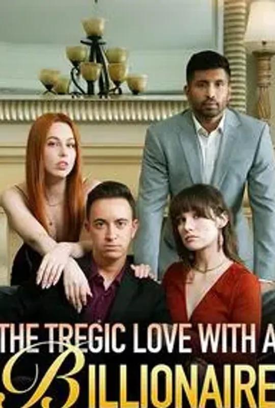 The Tragic Love with a Billionaire poster