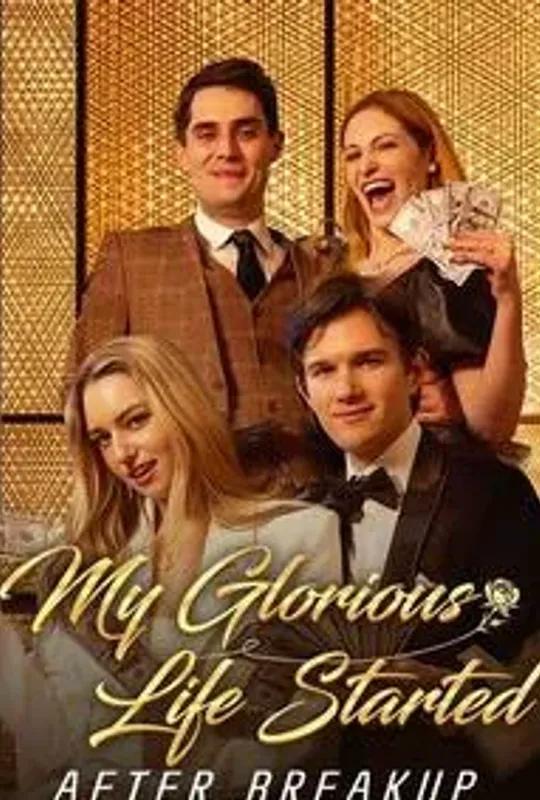 My Glorious Life Started After Breakup poster