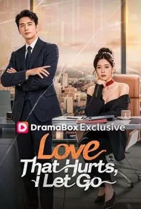 Love That Hurts, I Let Go poster