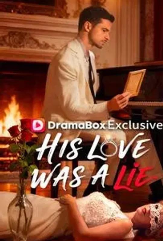 His Love Was A Lie poster