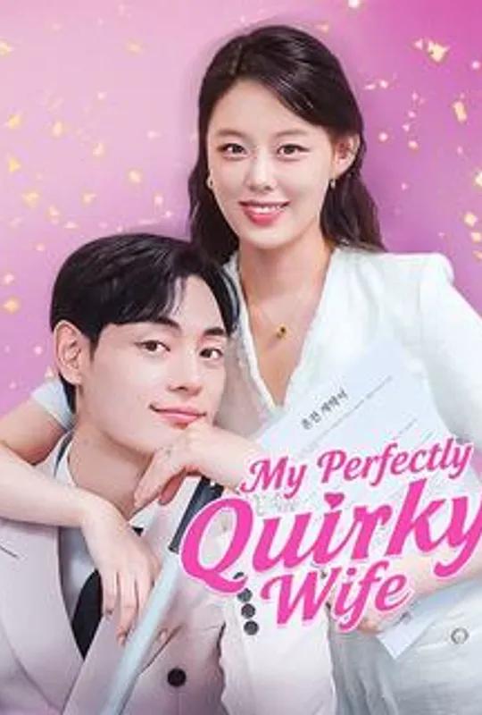 My Perfectly Quirky Wife poster