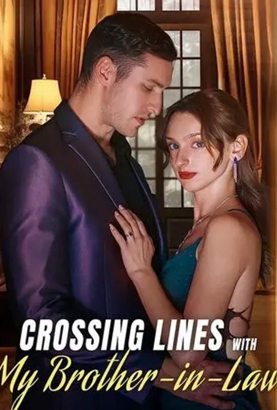Crossing Lines with my brother-in-law poster