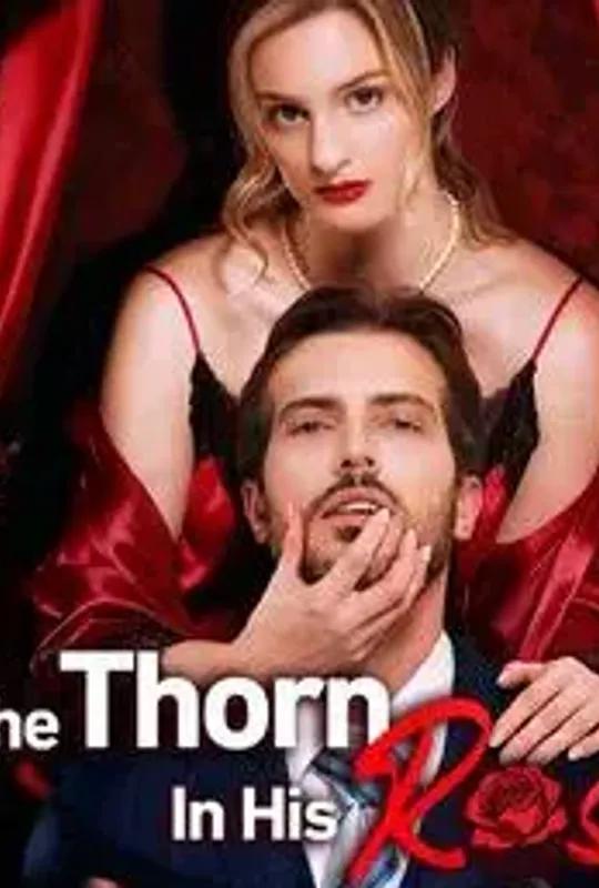The Thorn in His Rose poster