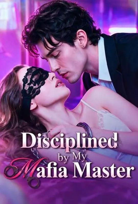 Disciplined by My Mafia Master poster