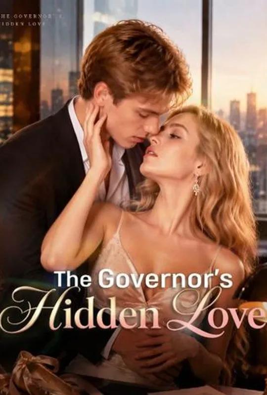 The Governor’s Hidden Love poster