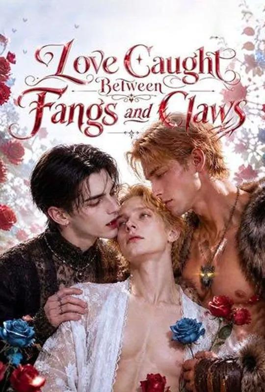 Love Caught Between Fangs and Claws poster