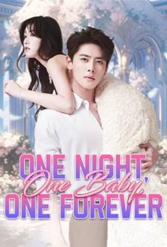 One Night, One Baby, One Forever poster