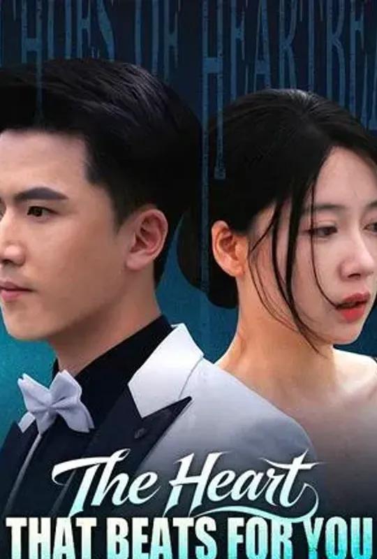 The Heart That Beats for You poster