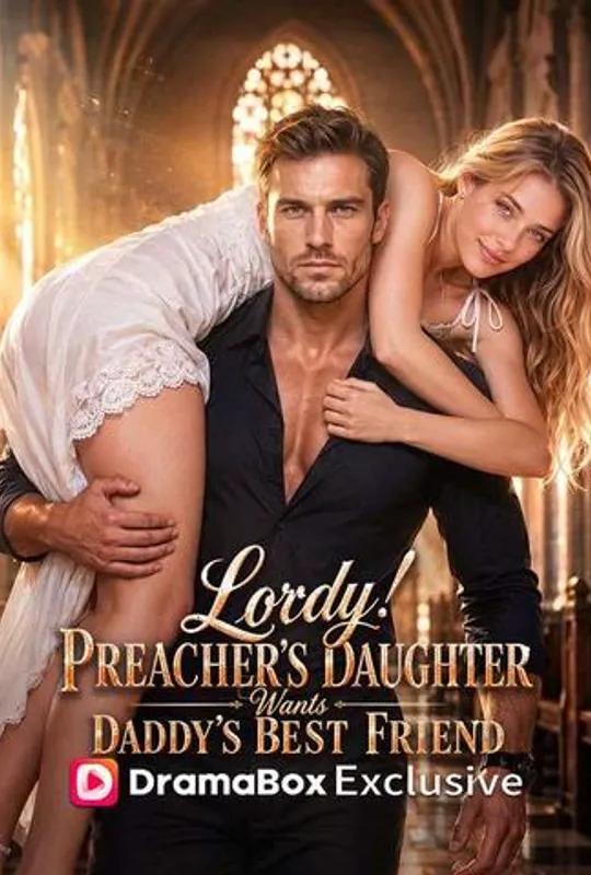 Lordy! Preacher's Daughter Wants Daddy's Best Friend! poster
