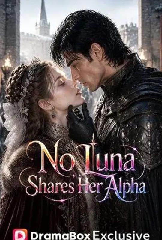 No Luna Shares Her Alpha poster