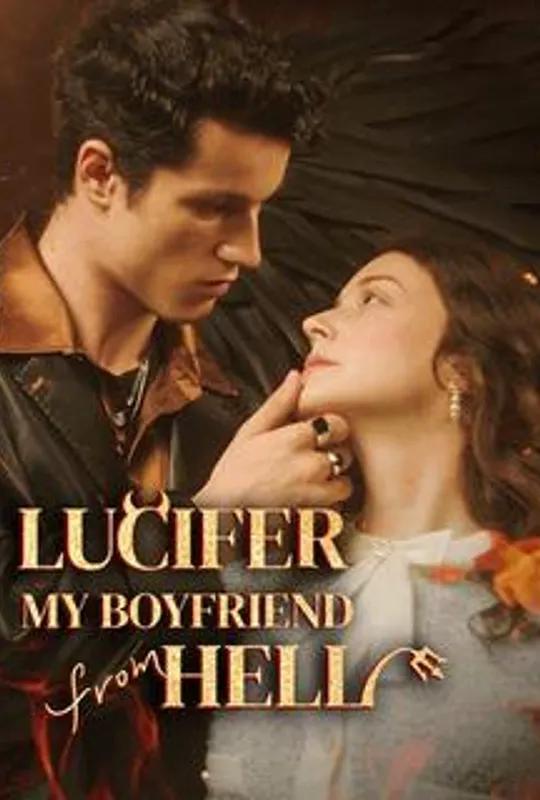 Lucifer My Boyfriend from Hell poster