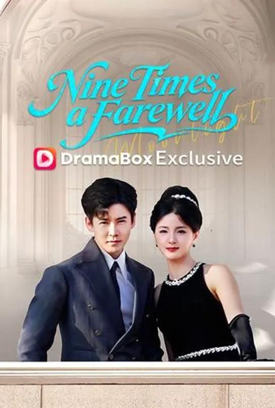 Nine Times a Farewell poster