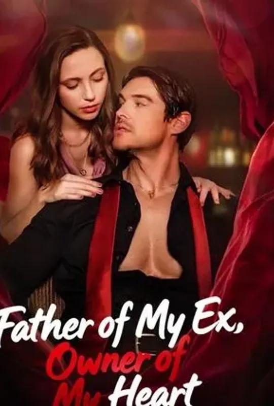 Father of My Ex, Owner of My Heart poster