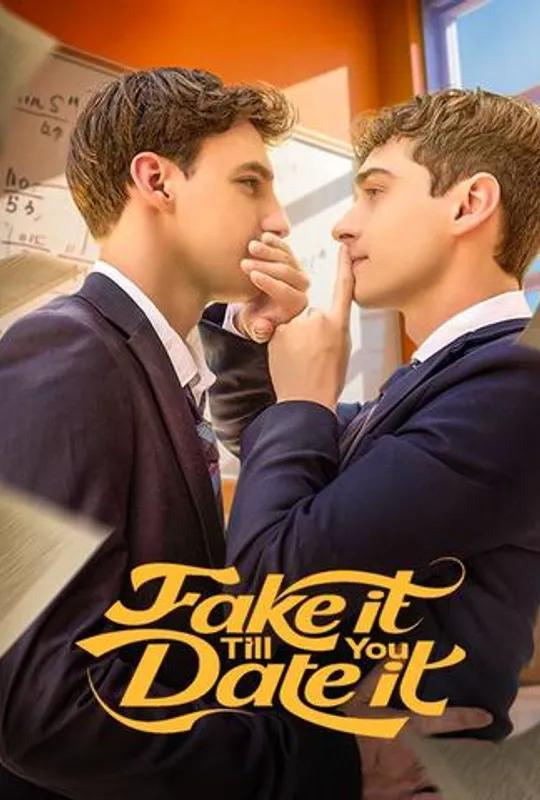 Fake It Till You Date It poster