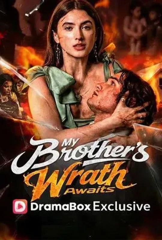 My Brother's Wrath Awaits poster