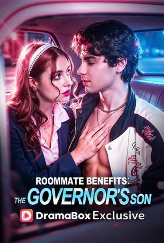Roommate Benefits: The Governor's Son poster