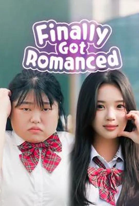 Finally Got Romanced poster
