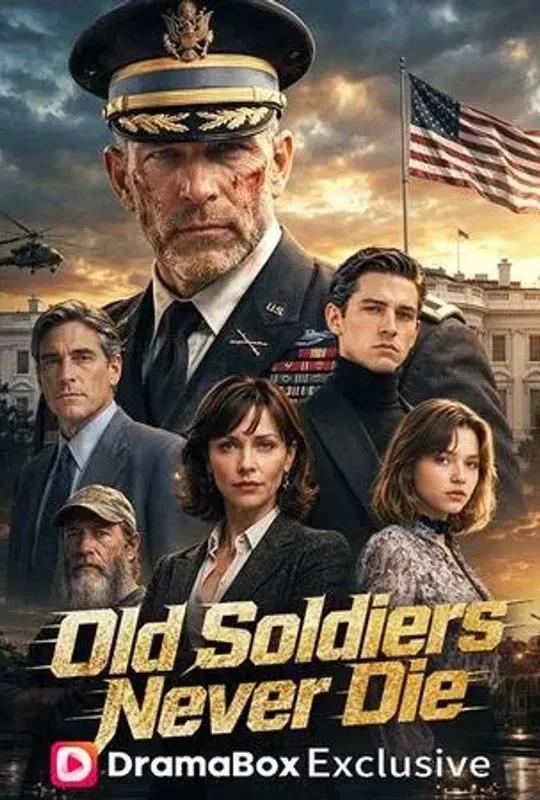 Old Soldiers Never Die poster