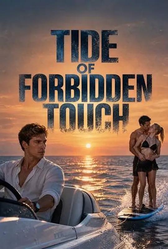 Tide of Forbidden Touch poster