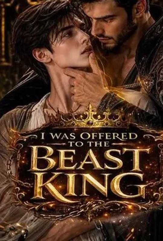 I Was Offered to the Beast King poster