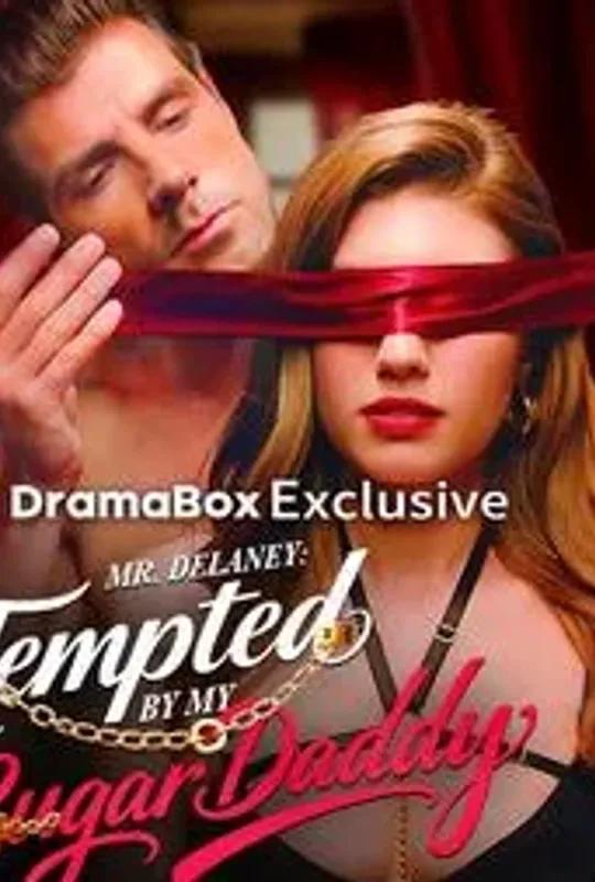 Mr. Delaney: Tempted by My Sugar Daddy poster