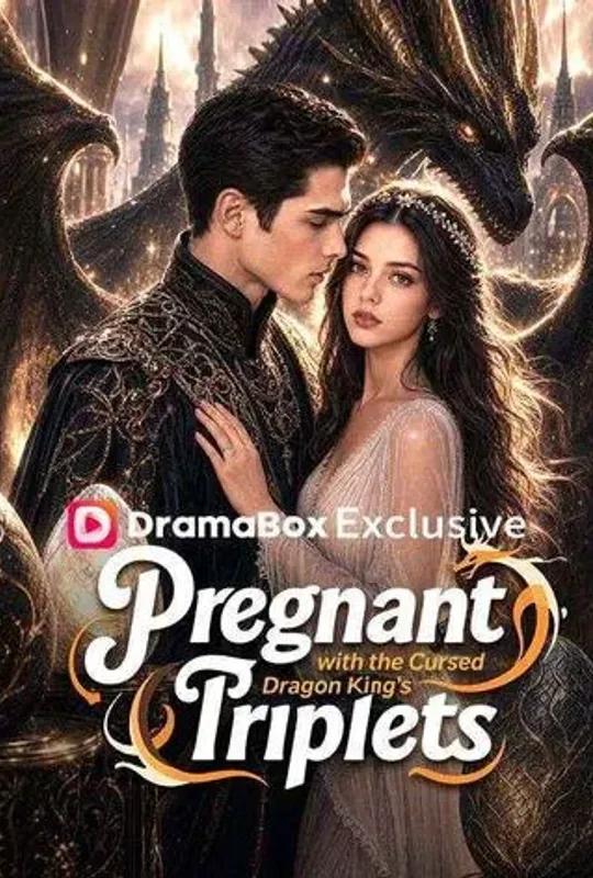 Pregnant with the Curse Dragon King's Triplets poster